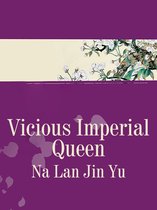 Volume 4 4 - Vicious Imperial Queen
