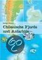 Chilenische Fjorde und Antarktis