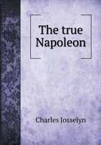 The true Napoleon