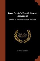 Dave Darrin's Fourth Year at Annapolis