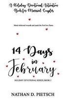 14 Days in February