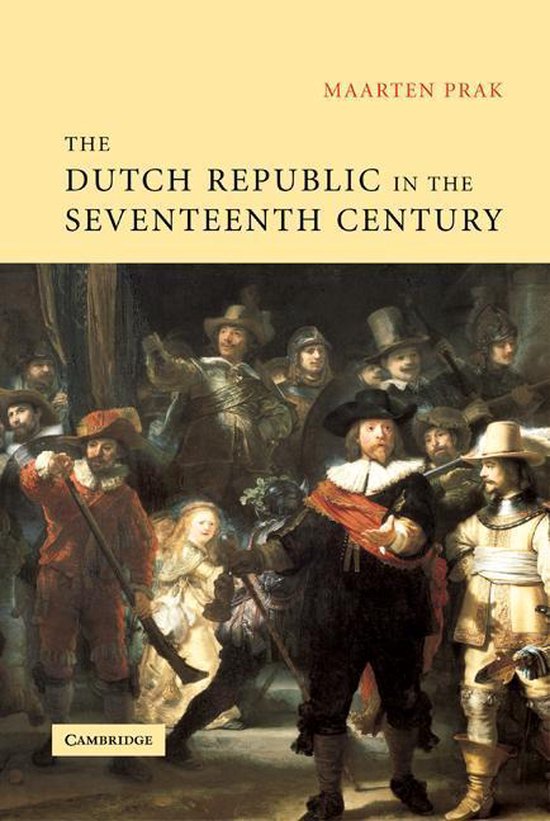 The Dutch Republic in the Seventeenth Century - cover