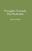 Thoughts Towards The Profitable