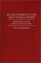 Black Women in the New World Order