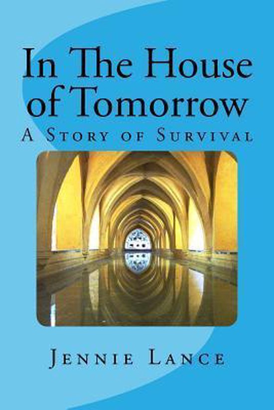 In the House of Tomorrow - cover