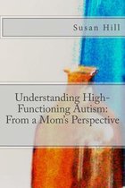 Understanding High-Functioning Autism
