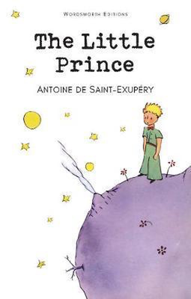 The Little Prince - Antoine De Saint Exupèry