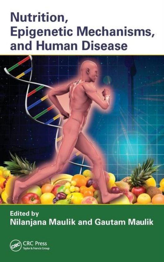Nutrition, Epigenetic Mechanisms, and Human Disease - cover