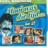 Mooi was die tijd 02 (Chiel Montagne presenteert)