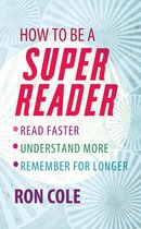 How To Be A Super Reader