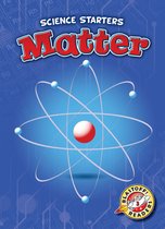 Science Starters - Matter