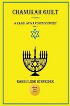 Rabbi Aviva Cohen Mystery- Chanukah Guilt