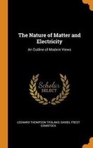 The Nature of Matter and Electricity