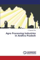 Agro Processing Industries in Andhra Pradesh