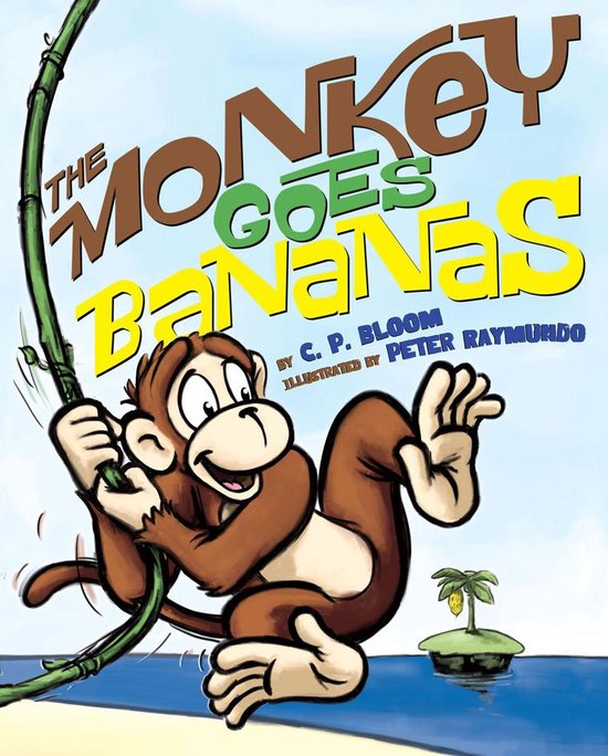 The Monkey Goes Bananas - The Monkey Goes Bananas - cover