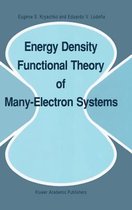 Energy Density Functional Theory of Many-Electron Systems