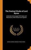 The Poetical Works of Lord Byron