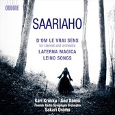 Kari Kriikku, Anu Komsi, Finnish Radio Symphony Orchestra - Saariaho: D'Om Le Vrai Sens/Laterna Magica/Leino Songs (CD)