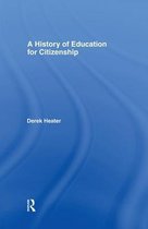 A History of Education for Citizenship