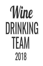 Wine Drinking Team 2018