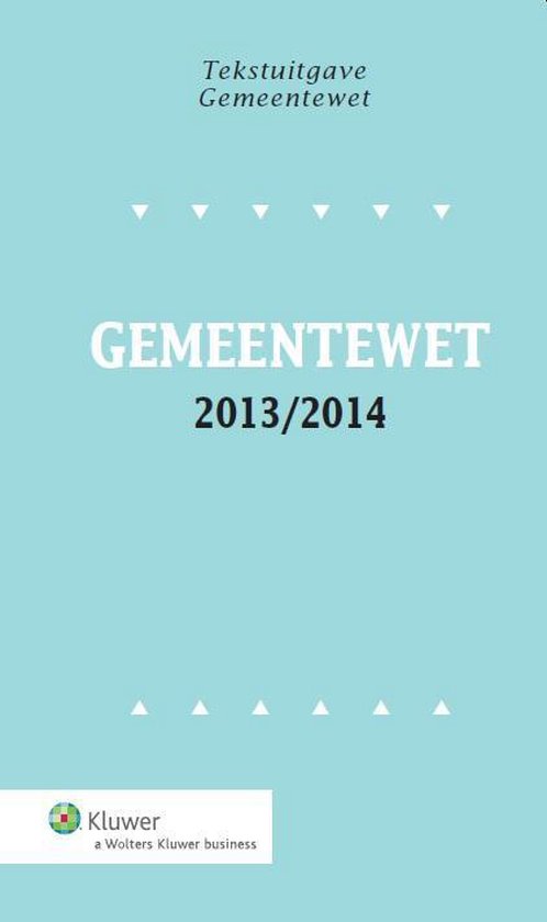 Cover van het boek 'Gemeentewet 2013/2014'