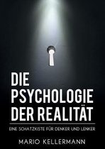 Die Psychologie Der Realitat