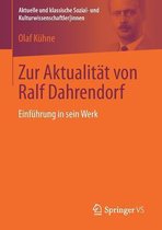 Aktuelle und klassische Sozial- und KulturwissenschaftlerInnen- Zur Aktualität von Ralf Dahrendorf