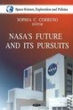 NASA's Future & it's Pursuits