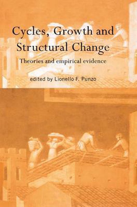Cycles, Growth and Structural Change | 9781138865952 | Lionello F Punzo ...