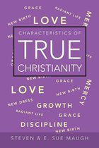 Characteristics of True Christianity