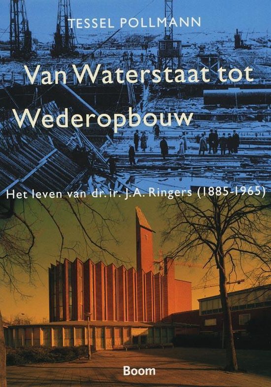 Cover van het boek 'Van Waterstaat tot Wederopbouw' van T. Pollmann