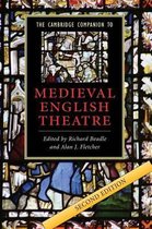 Camb Companion Medieval English Theatre