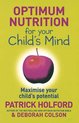 Optimum Nutrition For Your Child's Mind