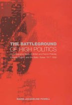 The Battleground of High Politics