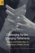 Challenging Parties, Changing Parliaments