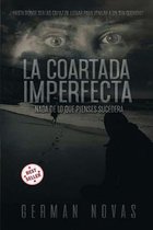 La Coartada Imperfecta