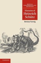 Histories Of Heinrich Schutz