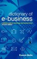 Dictionary Of E-Business