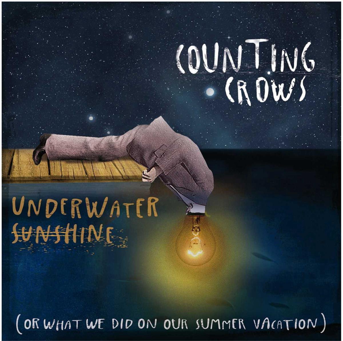 Underwater Sunshine (Or What We Did On Our Summer Vacation) - Counting Crows