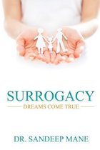 Surrogacy - Dreams Come True