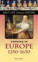 Cooking in Europe, 1250-1650