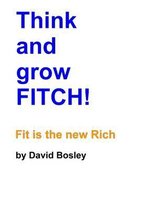 Think and Grow FITCH!