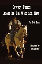 Poems about the Old West and New