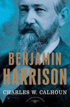 The American Presidents - Benjamin Harrison