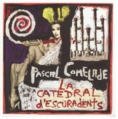 Pascal Comelade - La Catedral D'escuradents (1991-2002) (4 CD)