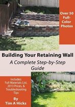 Building Your Retaining Wall