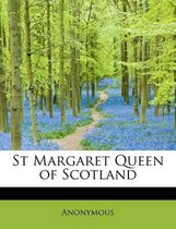 St Margaret Queen of Scotland