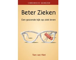 Beter Zieken - een gezonde kijk op ziek leven