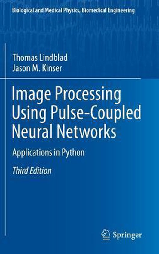 Image Processing using Pulse-Coupled Neural Networks