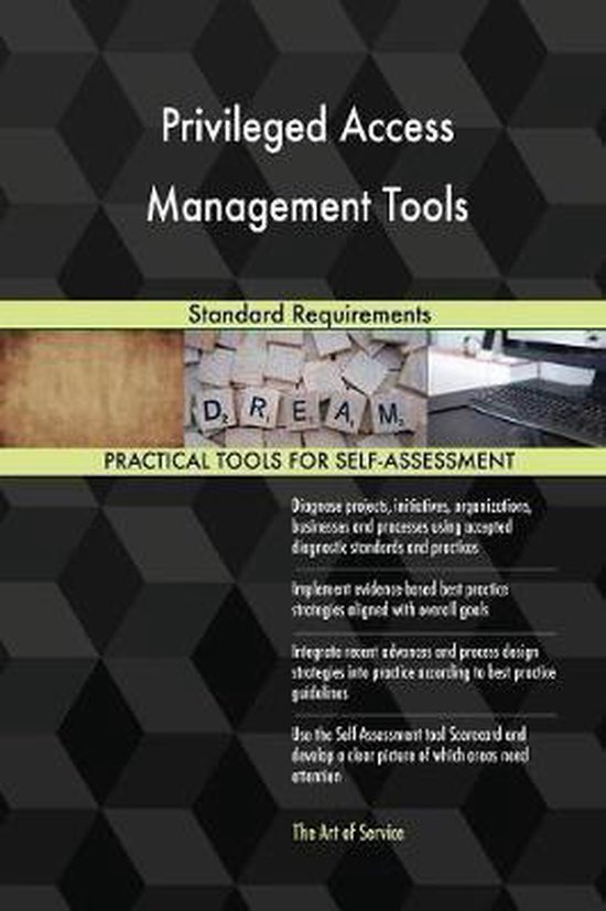 Privileged Access Management Tools Standard Requirements